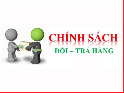 Chính sách bảo hành và đổi trả