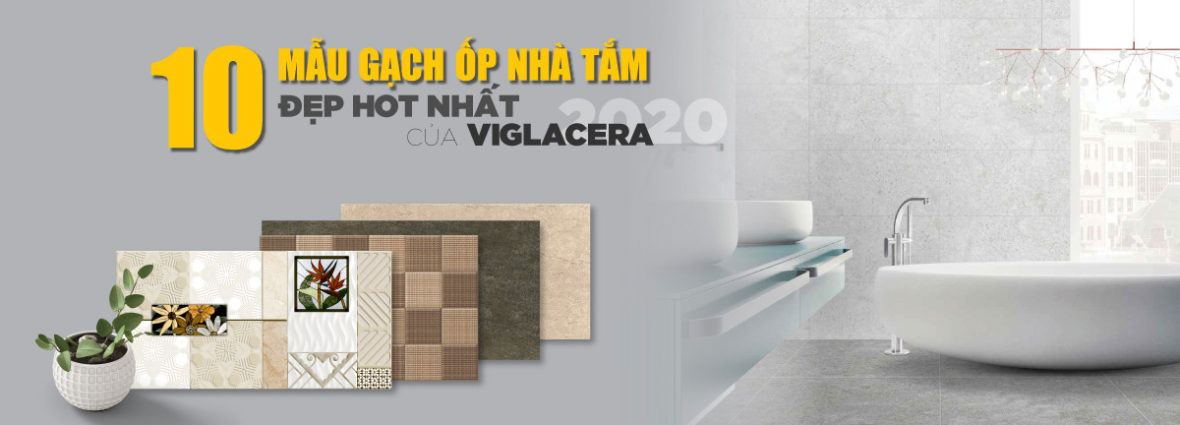 10 mẫu gạch đẹp thương hiệu vigracera