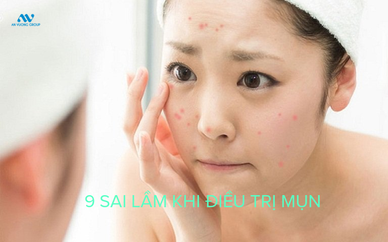 9 sai lầm khi điều trị mụn mà bạn nên tránh