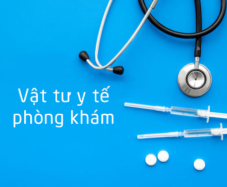 Vật tư y tế phòng khám