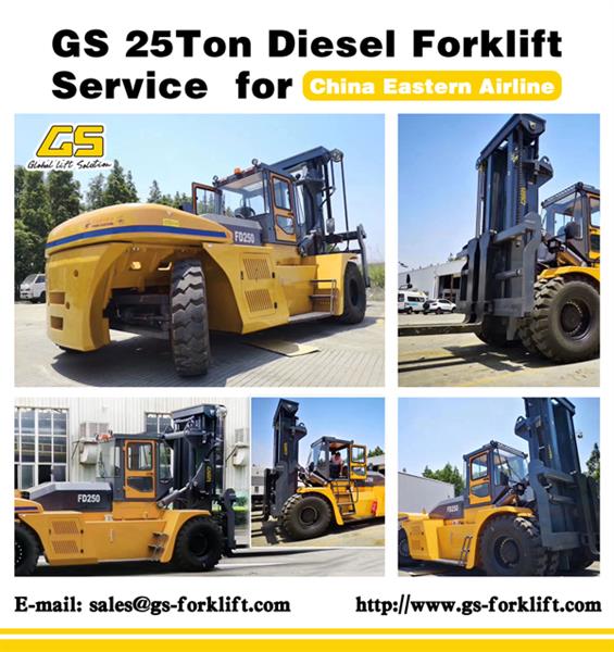 GS 25Ton Diesel Forklift Service for China Eastern Airline