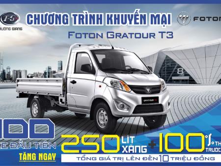 Khuyến mãi mua xe FOTON-Gratour T3 tặng quà trị giá 10 triệu đồng