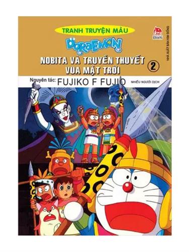 Nobita và truyền thuyết vua mặt trời - Tập 2