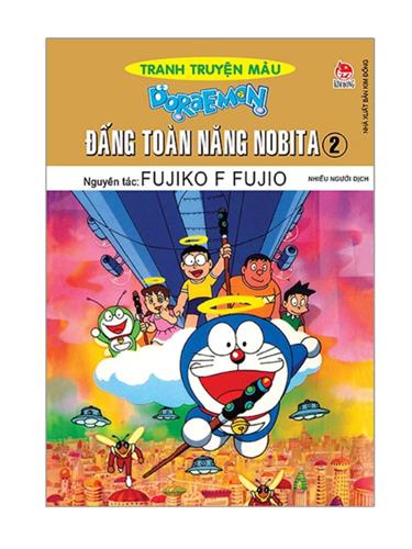 Doraemon tranh truyện màu - Đấng toàn năng Nobita - Tập 2